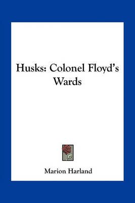 Husks By Marion Harland 9781163801185 (Paperback)