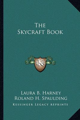 The Skycraft Book 9781163818893 (Paperback)