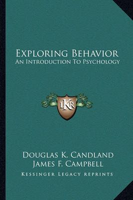 Exploring Behavior 9781163825778 (Paperback)