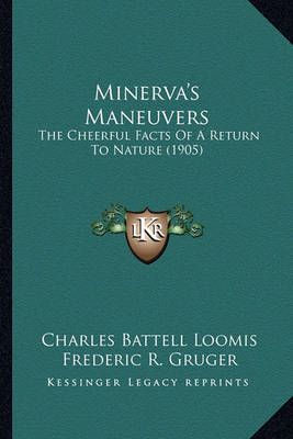 Minerva's Maneuvers 9781163916575 (Paperback)
