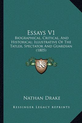 Essays V1 By Nathan Drake 9781163918555 (Paperback)