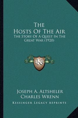 The Hosts Of The Air 9781163980514 (Paperback)