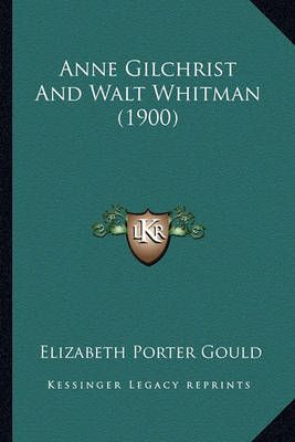 Anne Gilchrist And Walt Whitman (1900) By Elizabeth Porter Gould