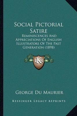 Social Pictorial Satire By Au George Du Maurier 9781164161066
