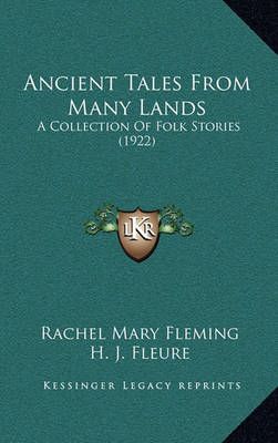 Ancient Tales From Many Lands 9781164167266 (Paperback)