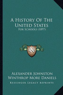 A History Of The United States 9781164205142 (Paperback)
