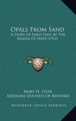 Opals From Sand 9781164263692 (Hardback)