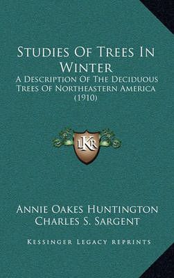 Studies Of Trees In Winter 9781164386995 (Hardback)