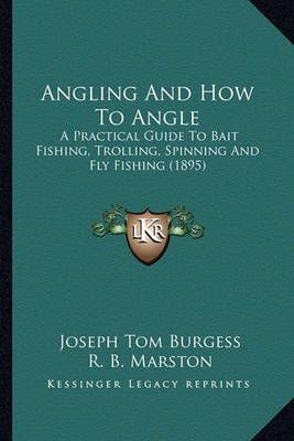 Angling And How To Angle 9781164576907 (Paperback)