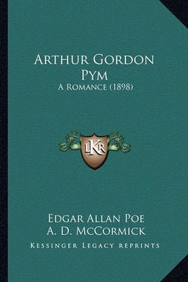 Arthur Gordon Pym 9781164580690 (Paperback)