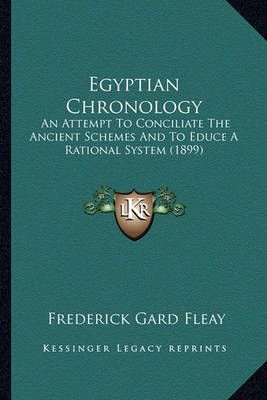Egyptian Chronology By Frederick Gard Fleay 9781164629290 (Paperback)