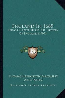 England In 1685 9781164634003 (Paperback)