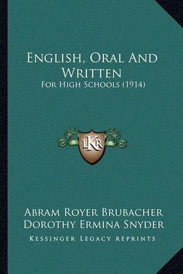 English, Oral And Written 9781164635307 (Paperback)