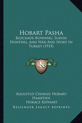 Hobart Pasha 9781164674573 (Paperback)