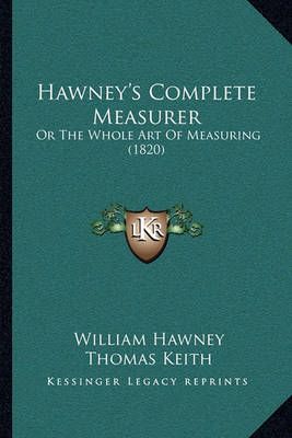 Hawney's Complete Measurer 9781164915973 (Paperback)