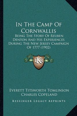 In The Camp Of Cornwallis 9781164928331 (Paperback)