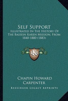 Self Support By Chapin Howard Carpenter 9781164946205 (Paperback)