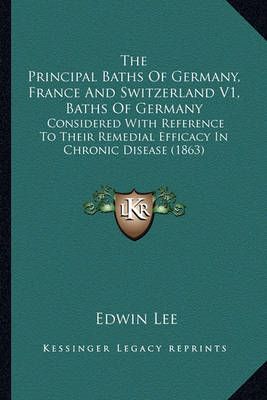 The Principal Baths Of Germany, France And Switzerland V1, Baths Of Germany