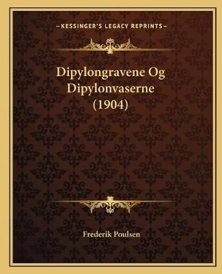Dipylongravene Og Dipylonvaserne (1904) By Frederik Poulsen