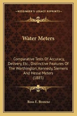 Water Meters By Ross E Browne 9781165762200 (Paperback)