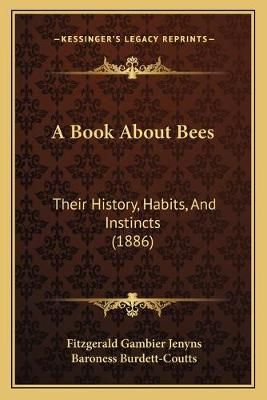 A Book About Bees 9781165912476 (Paperback)