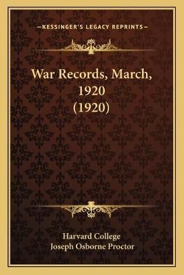 War Records, March, 1920 (1920) 9781166162085 (Paperback)
