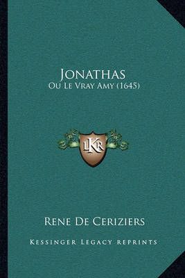 Jonathas By Rene De Ceriziers 9781166196592 (Paperback)