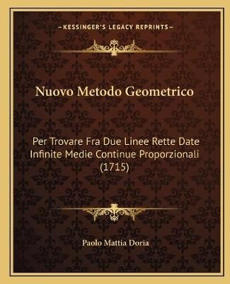 Nuovo Metodo Geometrico By Paolo Mattia Doria 9781166288662
