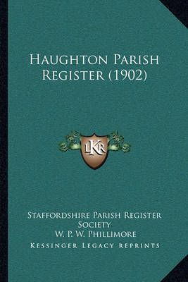 Haughton Parish Register (1902) 9781166445713 (Paperback)