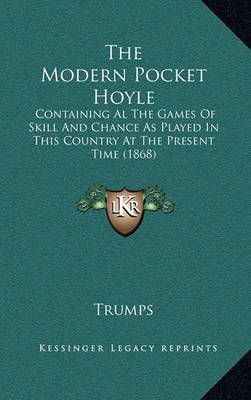 The Modern Pocket Hoyle By Trumps 9781167231667 (Paperback)