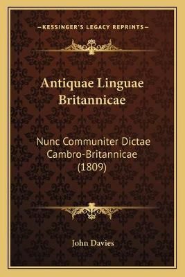 Antiquae Linguae Britannicae By John Davies 9781167560514 (Paperback)