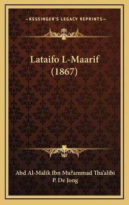 Lataifo L-Maarif (1867) 9781168199591 (Hardback)