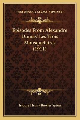 Episodes From Alexandre Dumas' Les Trois Mousquetaires (1911)