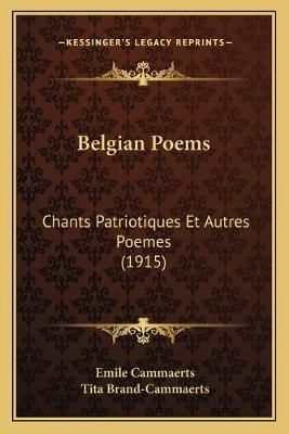 Belgian Poems 9781168399755 (Paperback)