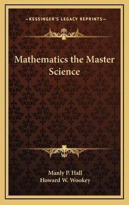Mathematics the Master Science 9781168648358 (Hardback)