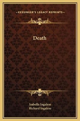 Death By Isabella Ingalese, Richard Ingalese 9781169225541 (Hardback)