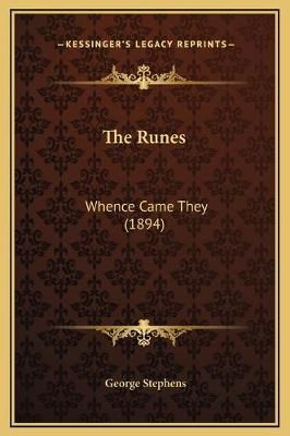The Runes By George Stephens 9781169243835 (Hardback)