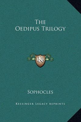 The Oedipus Trilogy By Sophocles 9781169289871 (Hardback)