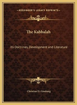 The Kabbalah By Christian D Ginsburg 9781169717725 (Hardback)