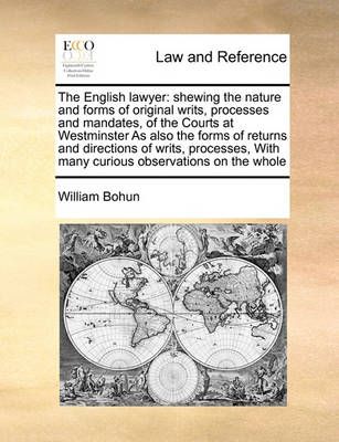 The English Lawyer By William Bohun 9781171396314 (Paperback)