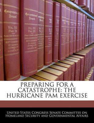Preparing for a Catastrophe 9781240519729 (Paperback)