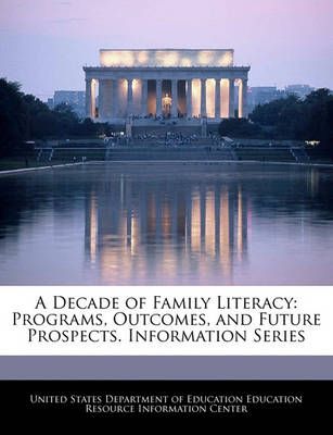 A Decade of Family Literacy 9781240627240 (Paperback)