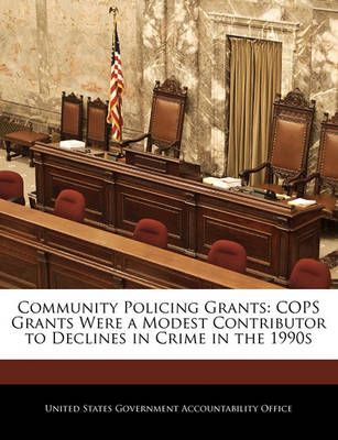 Community Policing Grants 9781240700011 (Paperback)