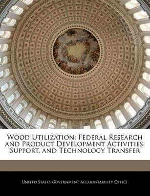 Wood Utilization By United States Government Accountability (creator)