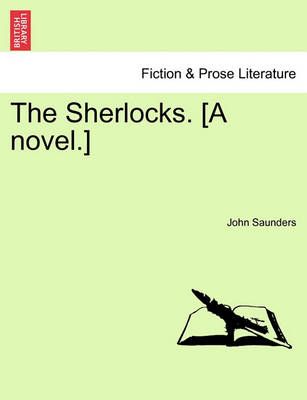 The Sherlocks. [A Novel.] 9781240885831 (Paperback)