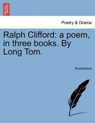 Ralph Clifford By Anonymous 9781241042479 (Paperback)