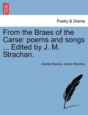 From the Braes of the Carse By Charles Spence 9781241108502