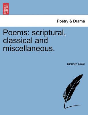 Poems By Richard Coxe 9781241134273 (Paperback)