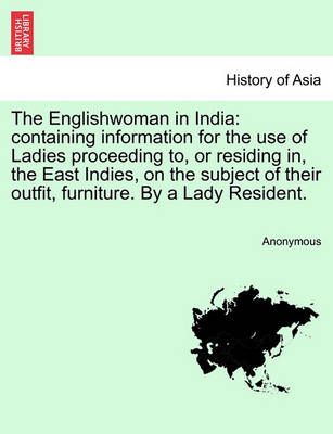 The Englishwoman in India By Anonymous 9781241175597 (Paperback)