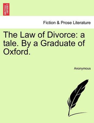 The Law of Divorce By Anonymous 9781241190293 (Paperback)
